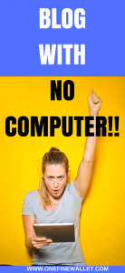 A list of blogging tasks you can do from your phone and save time daily #blogging #makemoneyonline #startablog