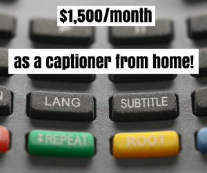 work from home as a captioner and make up to $1,500 a month at home. All you need is a computer and headphones and you are set. #captioner #workfromhome #makemoneyonline