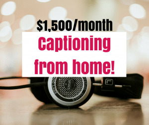 work from home as a captioner and make up to $1,500 a month at home. All you need is a computer and headphones and you are set. #captioner #workfromhome #makemoneyonline