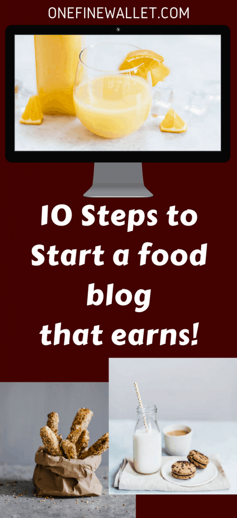 how to start a food blog step by step - One Fine Wallet