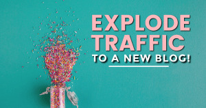 Use tailwind to increase traffic to a new blog the way I did!