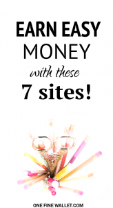 Looking for extra money making ideas so you can earn cash in your spare time? I have 7 websites here that will show you how to make money at home if you live in the UK, US or Canada. #howtomakemoney #makemoney #earnmoney #makemoneyfast #cash