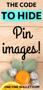Learn how and why you need to hide pins on you blog post so you can increase your pinterest traffic. This one code does it all! #pinteresttips #pintereststrategies