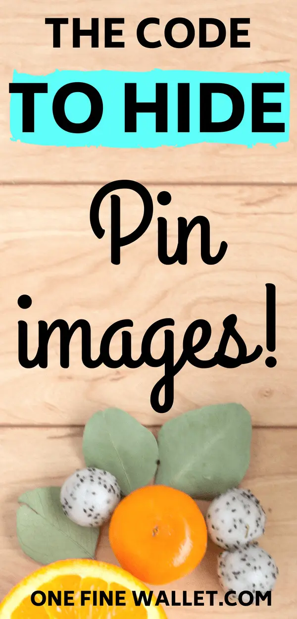 Learn how and why you need to hide pins on you blog post so you can increase your pinterest traffic. This one code does it all! #pinteresttips #pintereststrategies