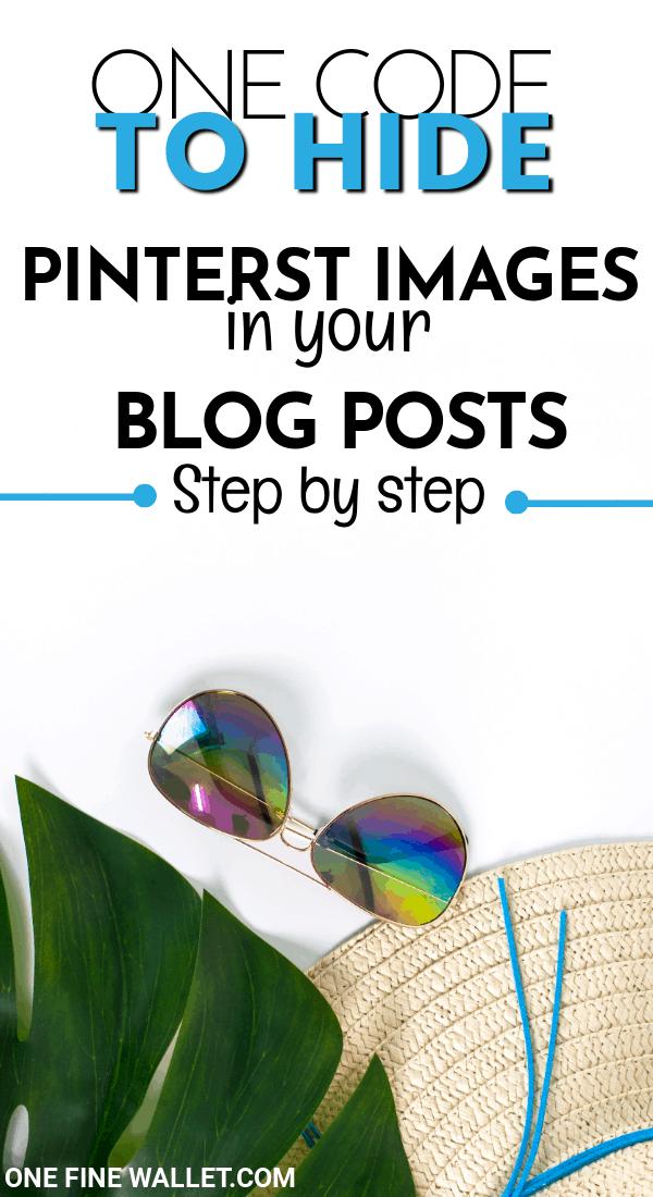 The one code that you need to use to hide pinterest images in your blog post. This can increase traffic to your blog and I am going to show you how #blog #bloggingtips #pinteresttips
