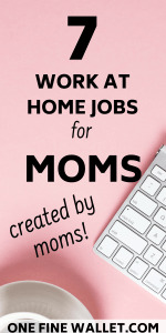 7 legitimate work from home jobs for moms who are looking for a new career option to be able to balance work and family life #workfromhomejobs #workathomejobs #jobsformoms
