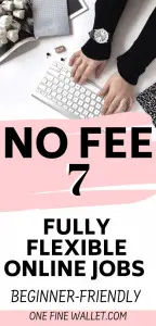 Work at home jobs for beginners that need no fee to start and fully flexible to work around your schedule. #workathome #makemoneyonline #workfromhome #makeextramoney