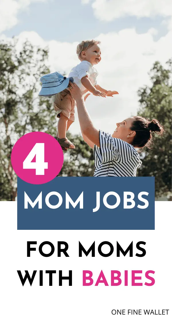 work from home jobs for moms with babies. Take advantage of these side hustle ideas