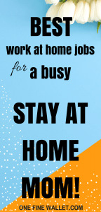 The ultimate list of the best work at home jobs for stay at home moms who are looking to make a full time income. #workfromhome #makemoneyonline #makemoney #onlinejob