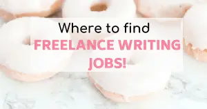 Learn how to become a freelance writer and find freelancing writing jobs as a beginner with no experience.