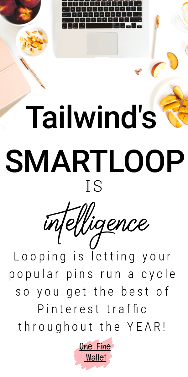 Tailwinds smartloop feature will help reshare your popular pins in a cycle so your content gets more visibility and traffic. #pinterestmarketing #pintereststrategy