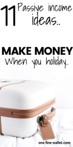 The smart list of creative passive income ideas that will help you make money when you sleep, make money when you are on holiday and make money on top of your day job. Are you ready for this?