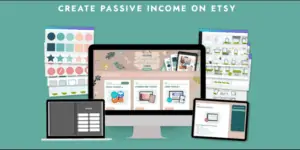 make passive income on Etsy