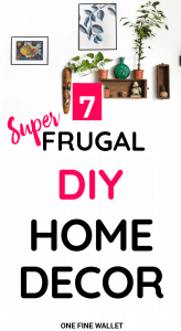 7 super cheap home decor ideas on a budget. You will love these decorating ideas for your living room #homedecor #diyhomedecor