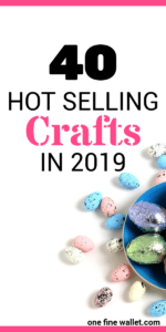 40 crafts that make money. These are some of the best crafts to make and sell.