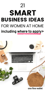 business ideas for women at home. Work from home jobs for moms