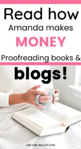 Want to know how to become a proofreader and make money from home? Here is Amanda, a stay at home mom making $1,000 a month proofreading at home.