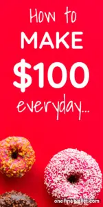 Looking to make 100 dollars a day? Here are 16 side hustles that are flexible for stay at home moms looking to earn extra cash from home.