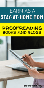 Read how this stay-at-home mom makes money working from home part-time as a proofreader.