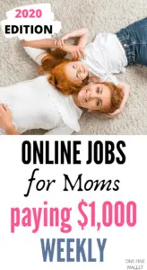 Online jobs that pay weekly - work at home jobs for moms looking to make extra money
