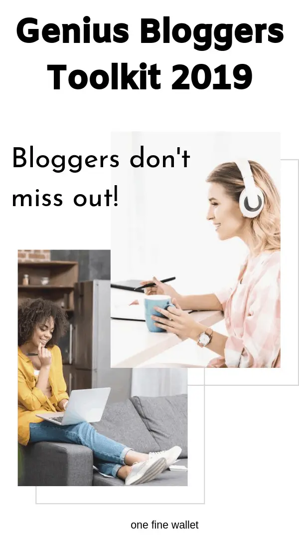 Genius Bloggers Toolkit 2019. Make Money Blogging - Best Blog Resources