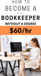 Learn to be a bookkeeper without any degree or experience. Make money online up to $60/hour